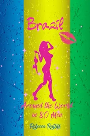 Around the World in 80 Men, Brazil signed paperback